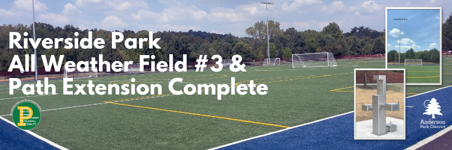 Riverside Park All Weather Field #3 and Path Extension Complete
